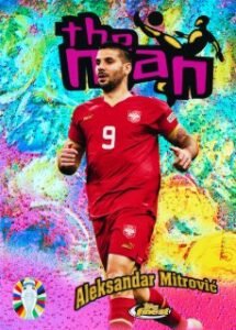 Aleksandar Mitrović - The Man - Topps Finest Road to UEFA EURO 2024
